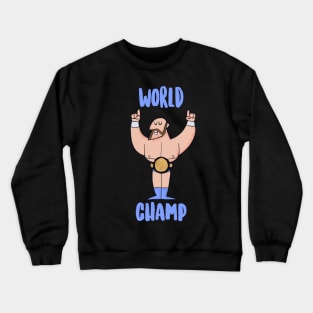 World Champ Crewneck Sweatshirt